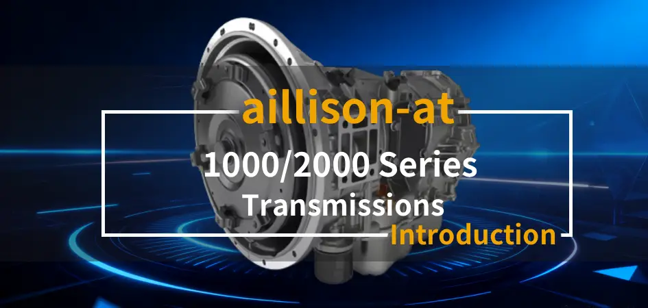 Allison 1000 Series Transmission Introduction Video